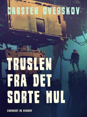 Truslen fra det sorte hul af Carsten Overskov