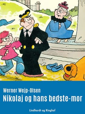 Nikolaj og hans bedste-mor af Werner Wejp-Olsen
