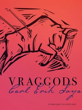 Vraggods af Carl Erik Soya
