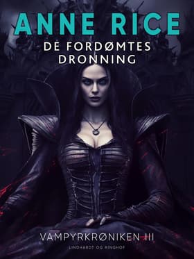 De fordømtes dronning af Anne Rice