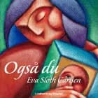 Også du