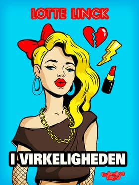 I virkeligheden af Lotte Linck