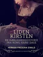 Liden Kirsten - en kærlighedshistorie fra Kong Hans  dage