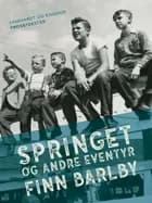 Springet og andre eventyr