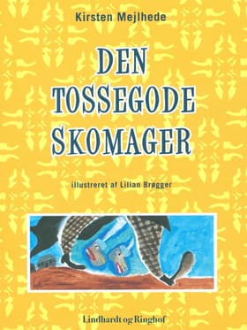 Den tossegode skomager af Lilian Brøgger