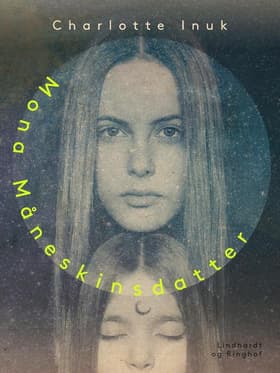 Mona Måneskinsdatter af Charlotte Inuk