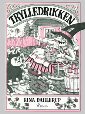Trylledrikken af Rina Dahlerup