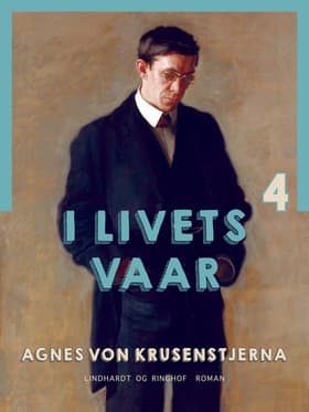 I livets vaar af Agnes Von Krusenstjerna