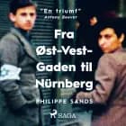 Fra Øst-Vest-Gaden til Nürnberg
