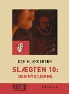 Slægten 10: Den ny stjerne (Storskrift)