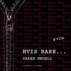 Hvis bare...