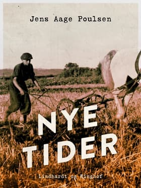 Nye tider af Jens Aage Poulsen