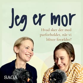 Hvad sker der med parforholdet, når vi bliver forældre? af Julie Bruhn Højsgaard