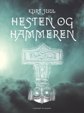 Hesten og hammeren af Kurt H. Juul