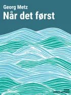 Når det først