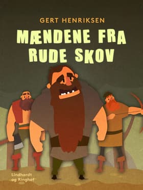 Mændene fra Rude Skov af Gert Henriksen