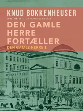 Den gamle herre fortæller af Knud Bokkenheuser