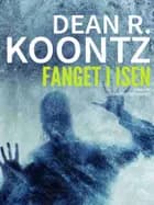 Fanget i isen