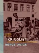 Krigslist. Danmark under den anden verdenskrig