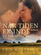 Når tiden er inde – Et indblik