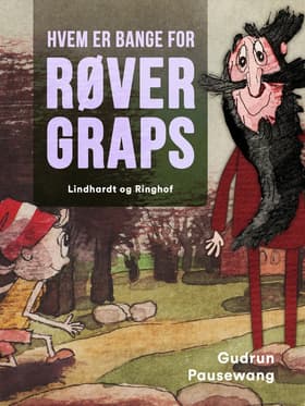 Hvem er bange for røver Graps? af Gudrun Pausewang