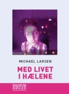 Med livet i hælene (Storskrift)