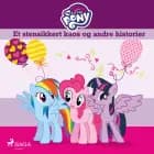 My Little Pony - Et stensikkert kaos og andre historier