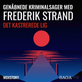 Det kastrerede lig af Moxstory Aps