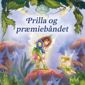 Disney Fairies - Prilla og præmiebåndet af Disney