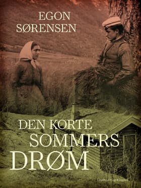 Den korte sommers drøm af Egon Sørensen