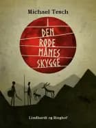 I den røde månes skygge