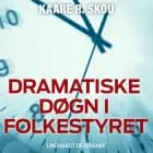 Dramatiske døgn i folkestyret
