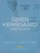 Søren Kierkegaard som filosof