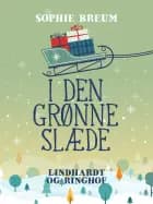 I den grønne slæde