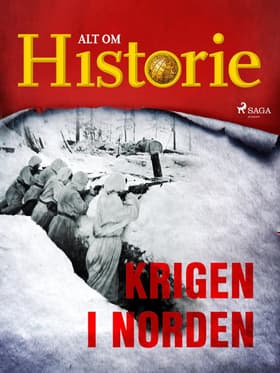 Krigen i Norden af Alt Om Historie