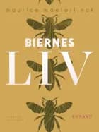 Biernes liv