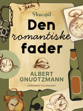 Den romantiske fader af Albert Gnudtzmann