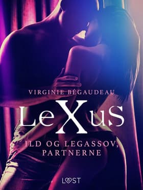 Ild og Legassov, partnerne af Virginie Bégaudeau
