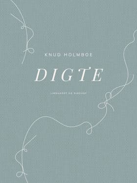 Digte af Knud Holmboe