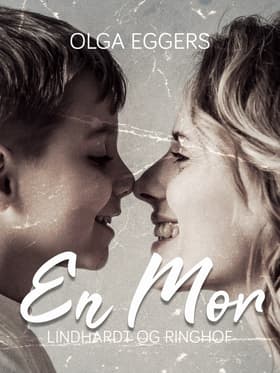 En mor af Olga Eggers