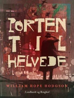 Porten til helvede af William Hope Hodgson