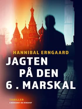Jagten på den 6. marskal af Hannibal Erngaard
