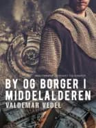By og borger i middelalderen