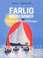 Mumitrolden 5 – Farlig midsommer