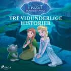 Frost – Nordlysets magi – Tre vidunderlige historier