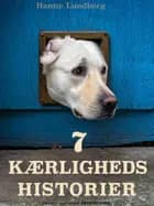7 kærlighedshistorier