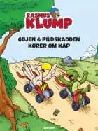 Gøjen & Pildskadden kører om kap