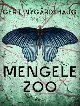 Mengele Zoo af Gert Nygårdshaug