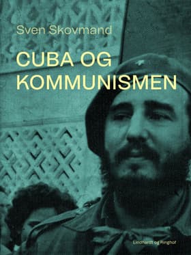 Cuba og kommunismen af Sven Skovmand