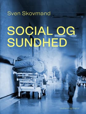 Social og sundhed af Sven Skovmand